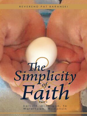 cover image of The Simplicity of Faith